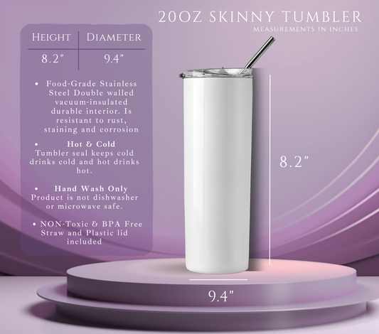 CUSTOM TUMBLER 20oz