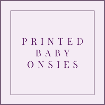 PRINTED BABY ONSIES